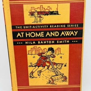 The Unit-Activity Reading Series At Home And Away By Nila Banton Smith (1940)